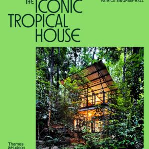 The Iconic Tropical House